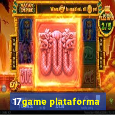 17game plataforma